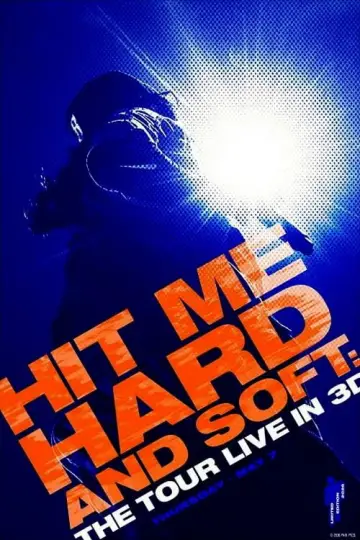 Постер к фильму "Билли Айлиш: Тур «Hit Me Hard and Soft»" #926182