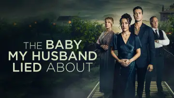 Задник к фильму "The Baby My Husband Lied About" #589381
