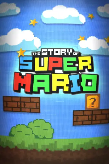 The Story of Super Mario постер