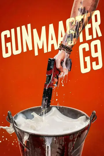 Постер к фильму "Gunmaaster G9" #1533116