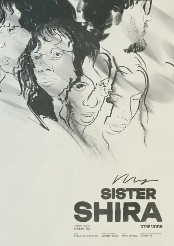 Постер к фильму "My Sister Shira" #847042