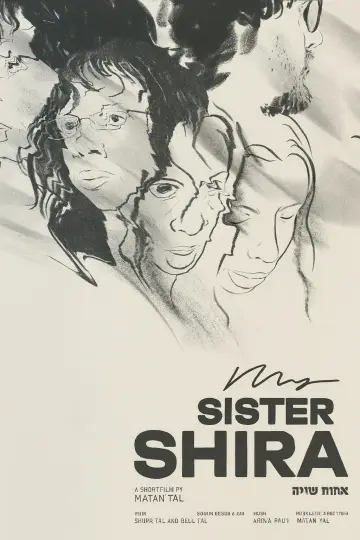 Постер к фильму "My Sister Shira" #847043