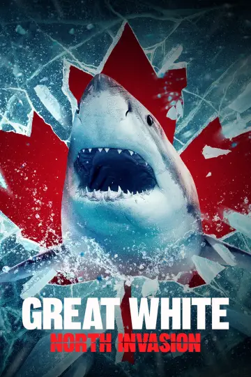 Постер к фильму "Great White North Invasion" #1172369