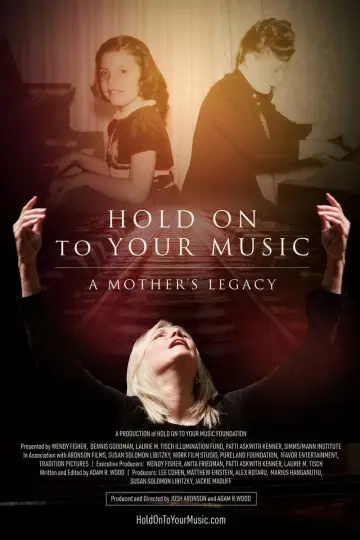 Hold on to Your Music - A Mother's Legacy постер