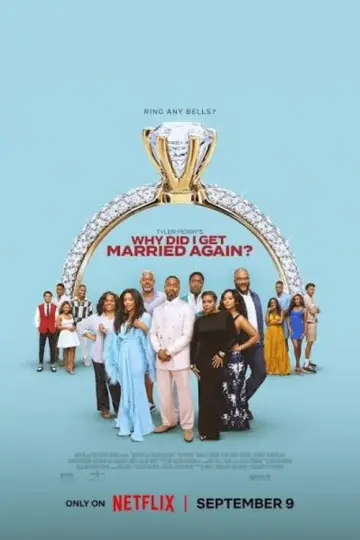 Постер к фильму "Why Did I Get Married Again?" #976077