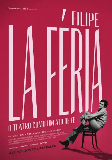 Постер к фильму "Filipe La Féria: O Teatro como um Ato de Fé" #1167543