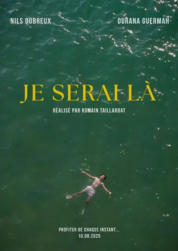 Постер к фильму "Je Serai Là" #1152698