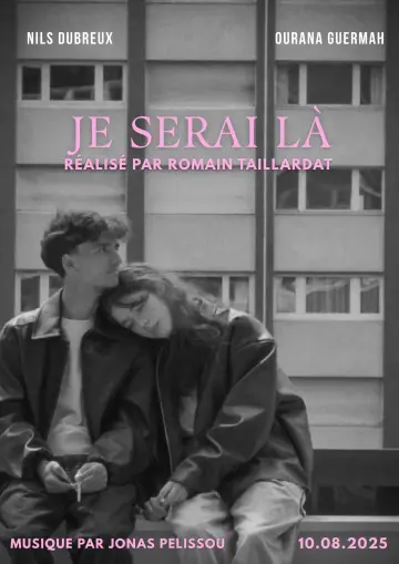 Постер к фильму "Je Serai Là" #1152699