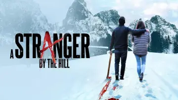 Задник к фильму "A Stranger by the Hill" #733724