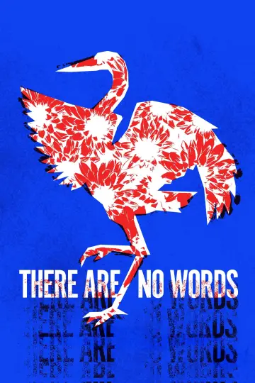 Постер к фильму "There Are No Words" #1142728