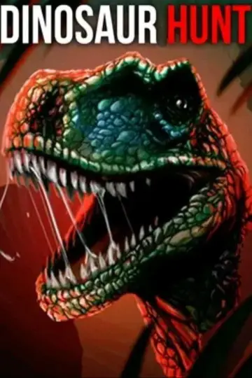 Постер к фильму "Dinosaur Hunt" #773629