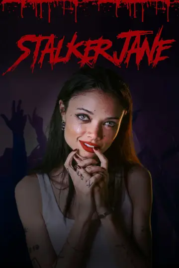 Постер к фильму "Stalker Jane" #847260