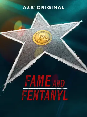 Постер к фильму "Fame and Fentanyl" #1618531