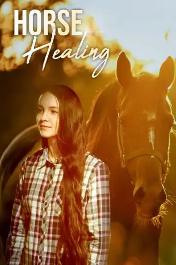 Постер к фильму "Horse Healing" #977610
