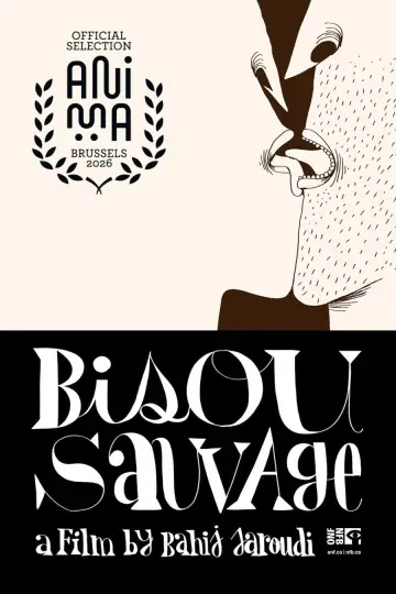Постер к фильму "Bisou Sauvage" #550220