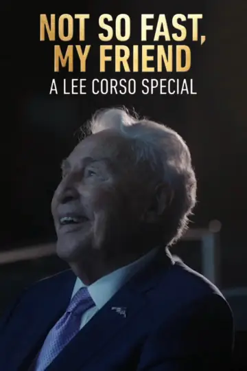 Not So Fast, My Friend: A Lee Corso Special постер