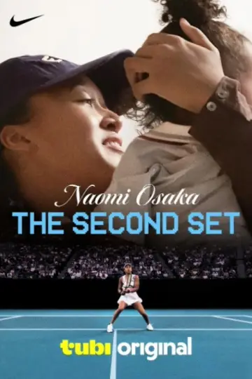 Постер к фильму "Naomi Osaka: The Second Set" #1184449