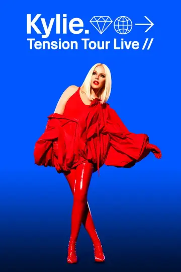 Постер к фильму "Kylie - Tension Tour Live" #913027