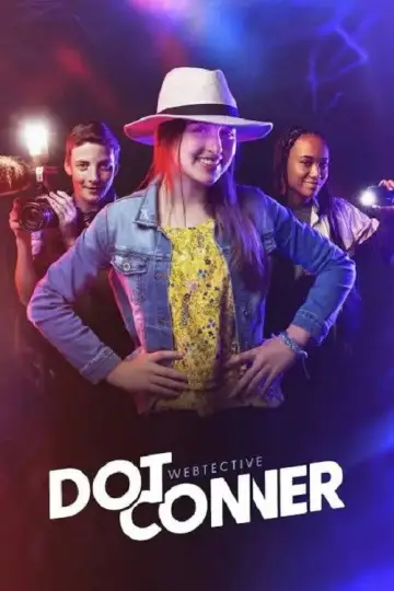 Постер к фильму "Dot Conner: Webtective" #784152