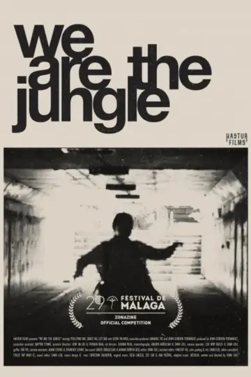 We Are The Jungle постер