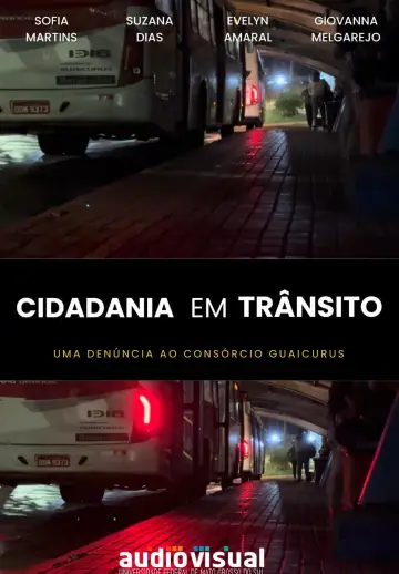 Постер к фильму "Cidadania em trânsito" #879024