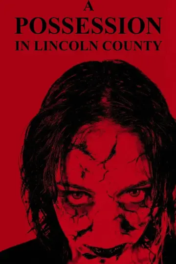 A Possession in Lincoln County постер