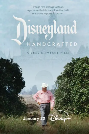 Постер к фильму "Disneyland Handcrafted" #531349
