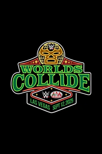 Постер к фильму "WWE/AAA Worlds Collide 2025: Las Vegas" #698305