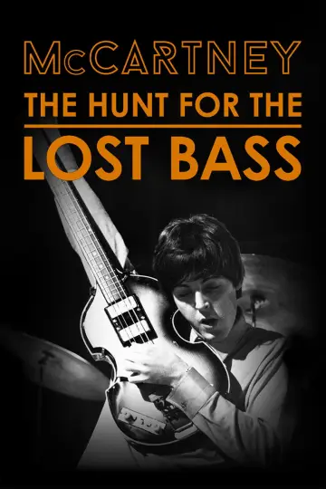 Постер к фильму "McCartney: The Hunt for the Lost Bass" #858129
