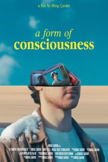 Постер к фильму "A Form of Consciousness" #823241