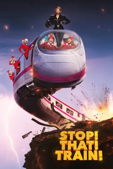 Постер к фильму "Остановите! Этот! Поезд!" #779730