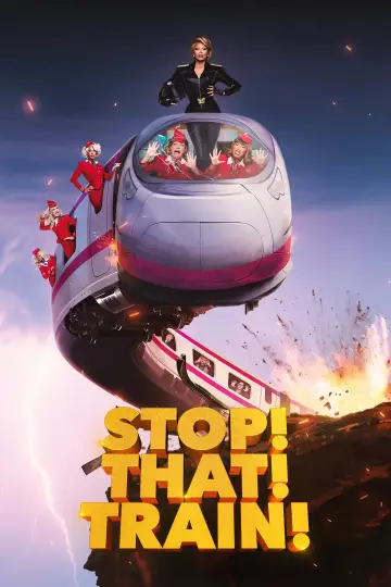 Постер к фильму "Остановите! Этот! Поезд!" #779733