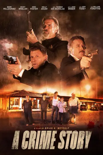 Постер к фильму "A Crime Story" #955585