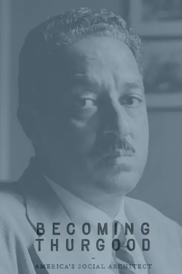 Постер к фильму "Becoming Thurgood: America