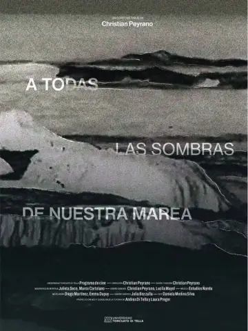 A todas las sombras de nuestra marea постер