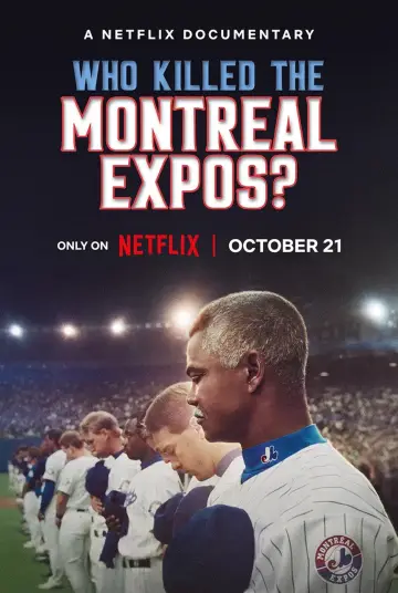Постер к фильму "Qui a tué les Expos de Montréal?" #696531