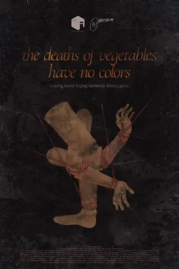 Постер к фильму "the deaths of vegetables have no colors" #1526012