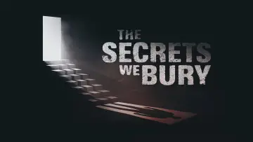 Задник к фильму "The Secrets We Bury" #1175164