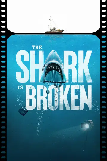 The Shark Is Broken постер