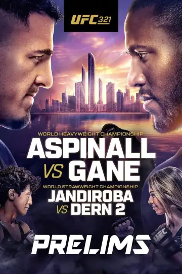 Постер к фильму "UFC 321: Аспинэлл vs. Ган" #919738