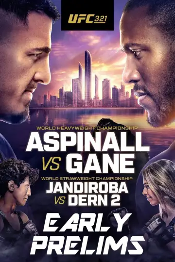 Постер к фильму "UFC 321: Аспинэлл vs. Ган" #919739