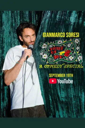 Постер к фильму "Gianmarco Soresi: Thief of Joy" #1184343