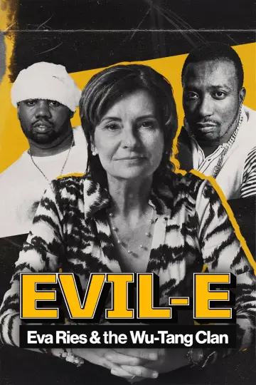 Evil-E – Eva Ries und der Wu-Tang Clan постер