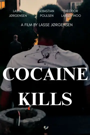 Постер к фильму "Cocaine Kills" #1190378