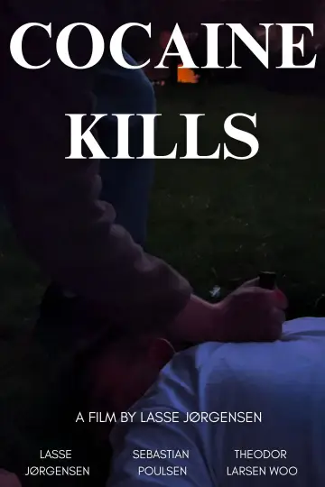 Постер к фильму "Cocaine Kills" #1190382