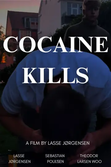 Постер к фильму "Cocaine Kills" #1190384