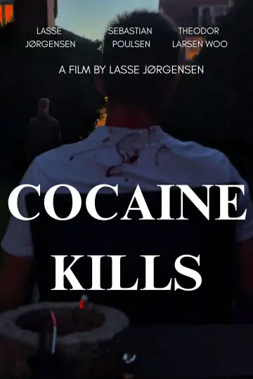 Постер к фильму "Cocaine Kills" #1190387