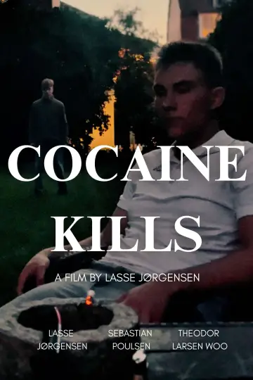 Постер к фильму "Cocaine Kills" #1190388