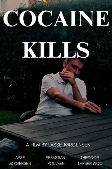Постер к фильму "Cocaine Kills" #1190390