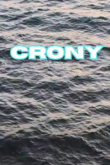 Постер к фильму "CRONY" #544445